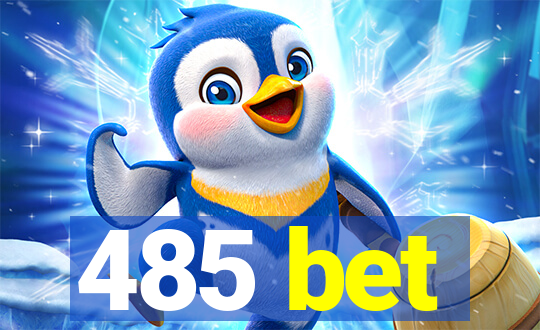 485 bet